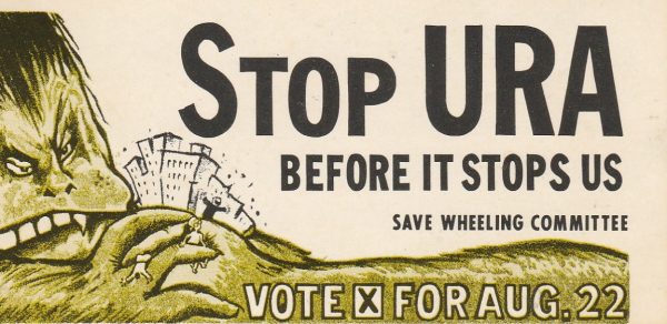 It was the voters of Wheeling - not officials of the city of Wheeling - that stood against the Urban Renewal Authority.